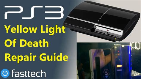 PS3 Yellow Light of Death The True Repair/Maintenance Guide ...